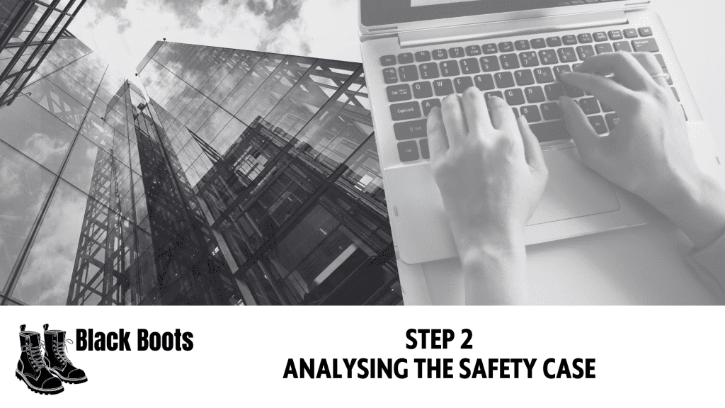 Analysing the Safety Case